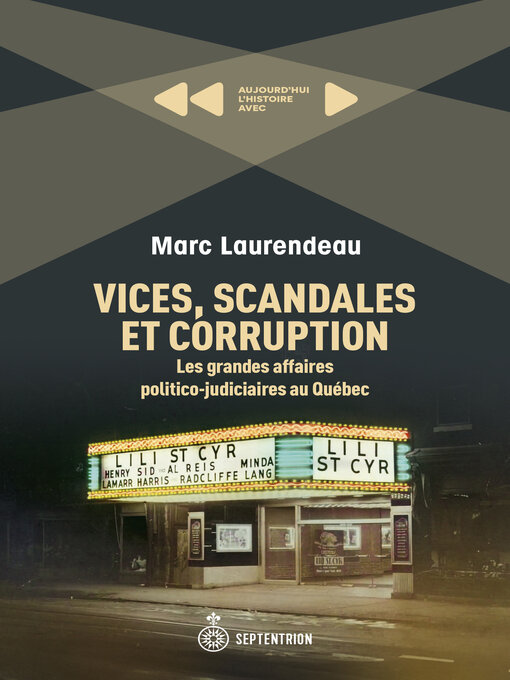 Title details for Vices, scandales et corruption by Marc Laurendeau - Available